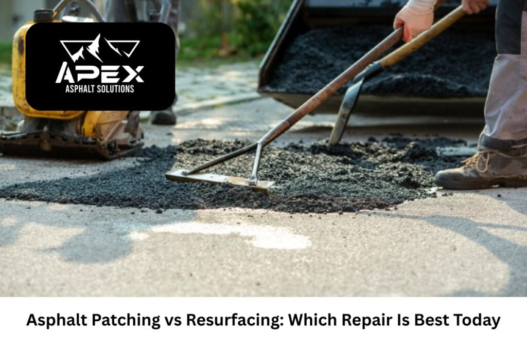 Asphalt Patching vs Resurfacing